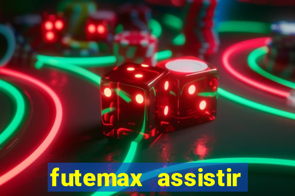 futemax assistir real madrid